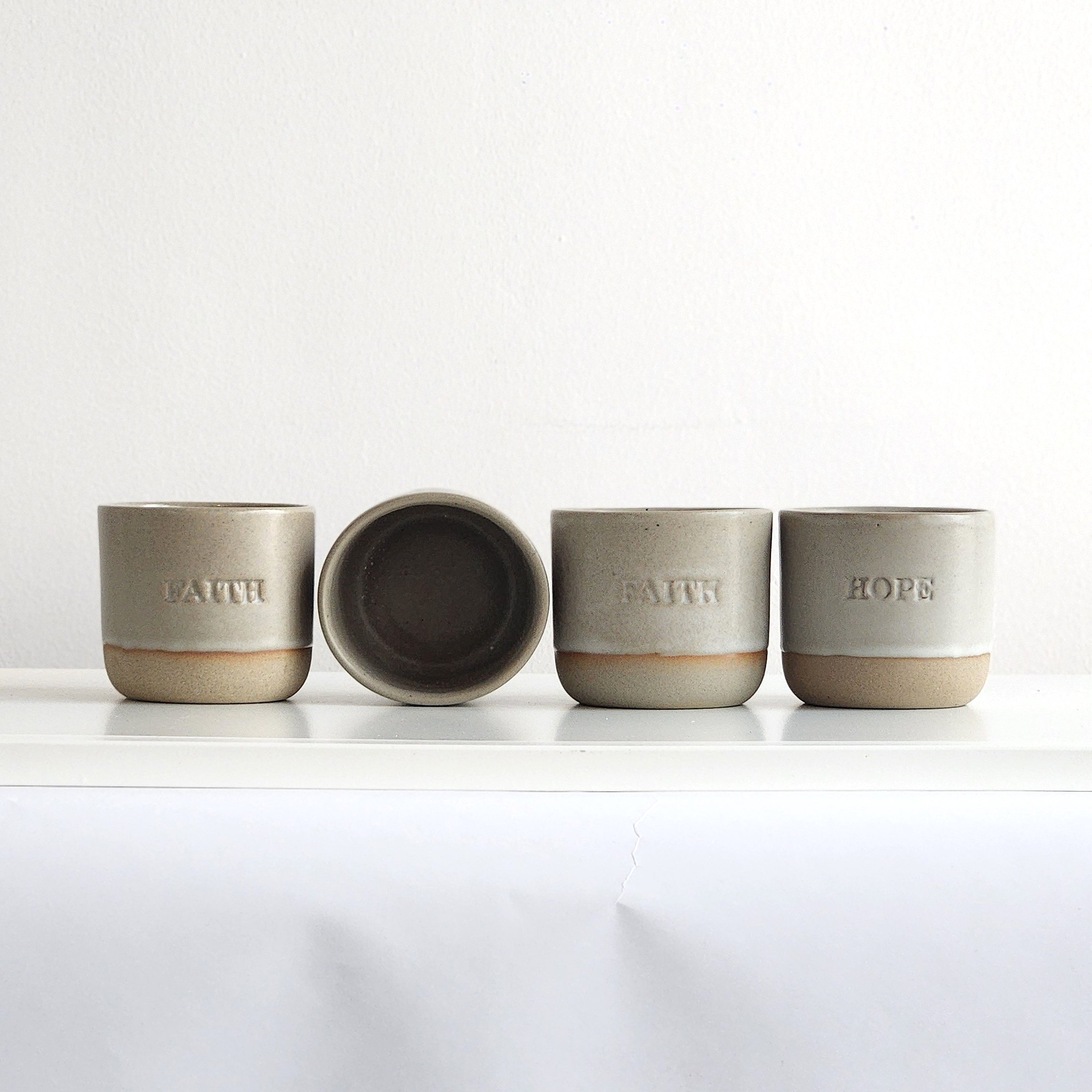 Hope and Faith Cups - Set of 4 | Imperfectly Perfect